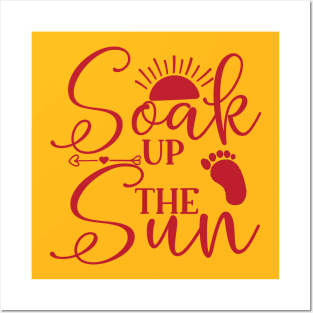 Soak Up The Sun Posters and Art